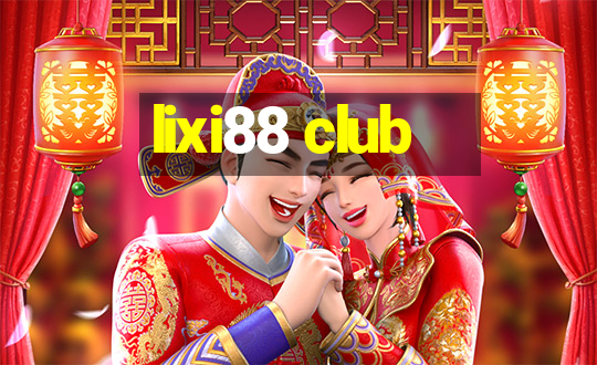 lixi88 club