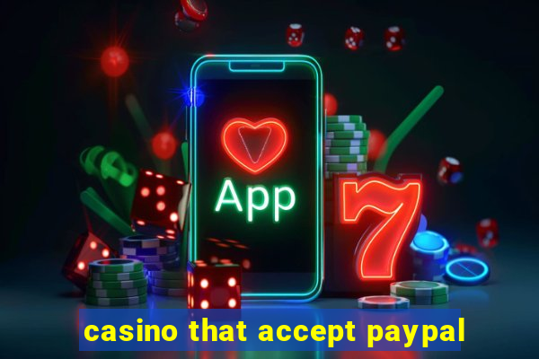 casino that accept paypal