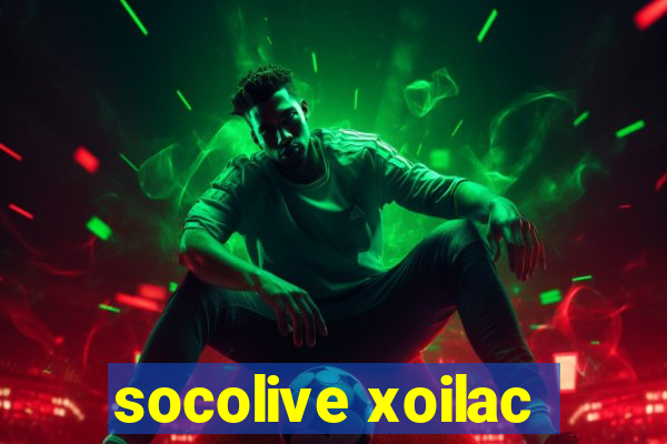 socolive xoilac