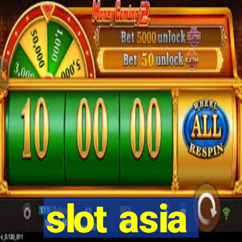 slot asia