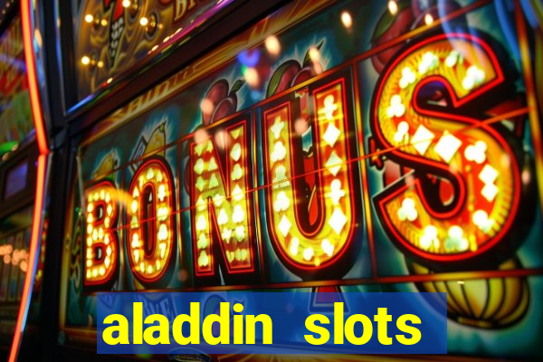 aladdin slots casino mobile