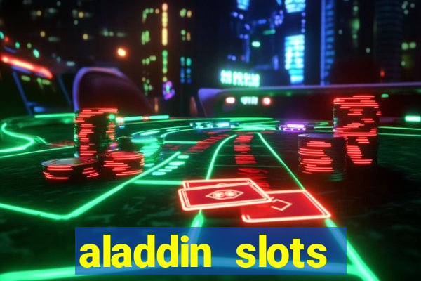 aladdin slots casino mobile