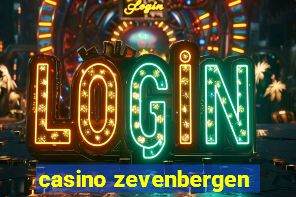 casino zevenbergen