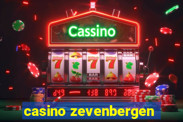 casino zevenbergen