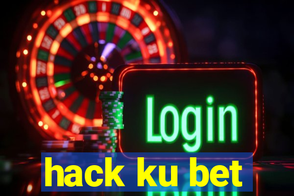 hack ku bet