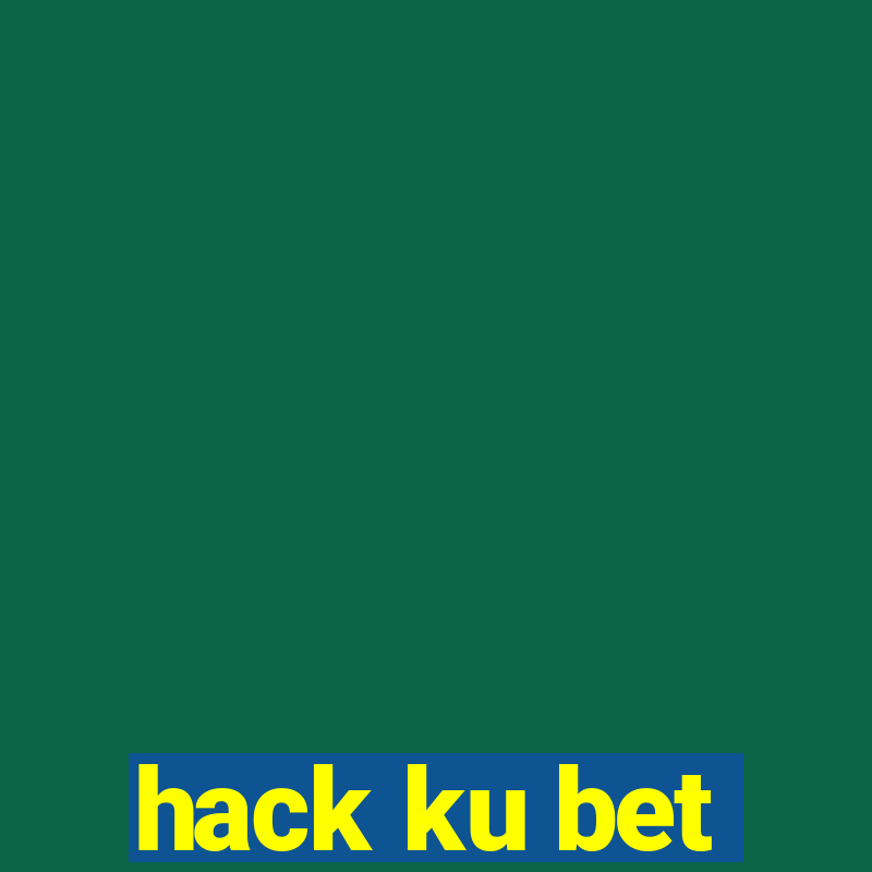 hack ku bet