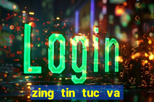 zing tin tuc va giai tri