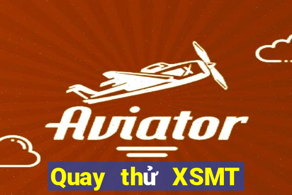 Quay thử XSMT Chủ Nhật