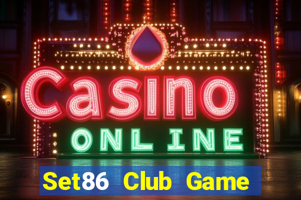 Set86 Club Game Bài Đổi Thưởng Go88