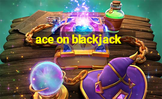 ace on blackjack