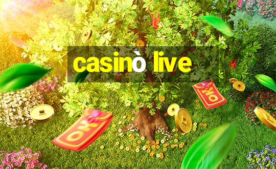 casinò live