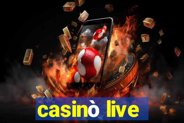 casinò live