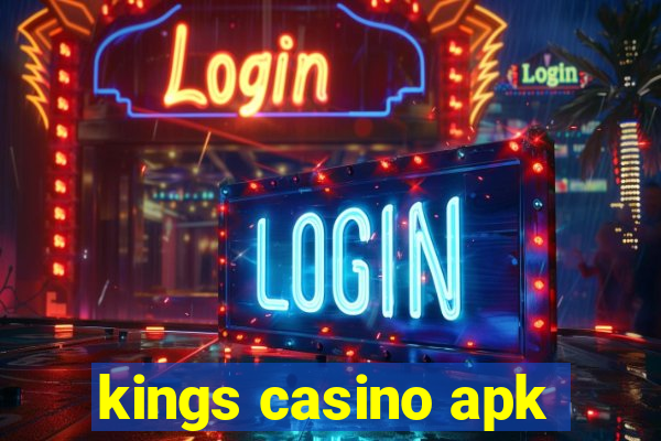 kings casino apk