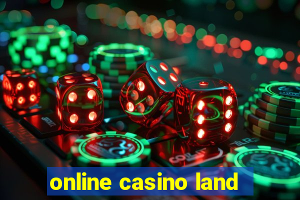 online casino land