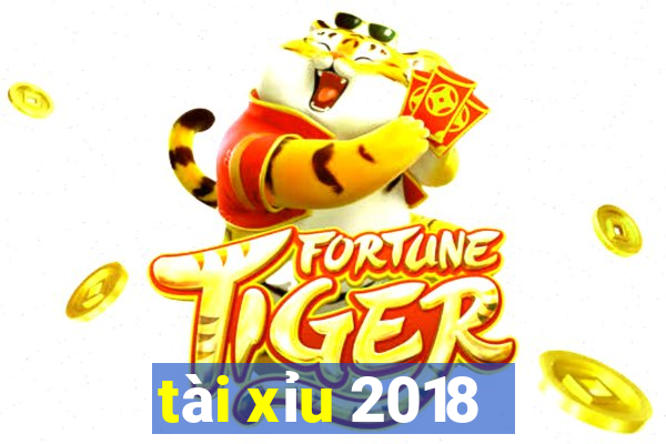 tài xỉu 2018