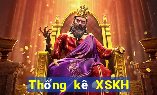 Thống kê XSKH ngày mai