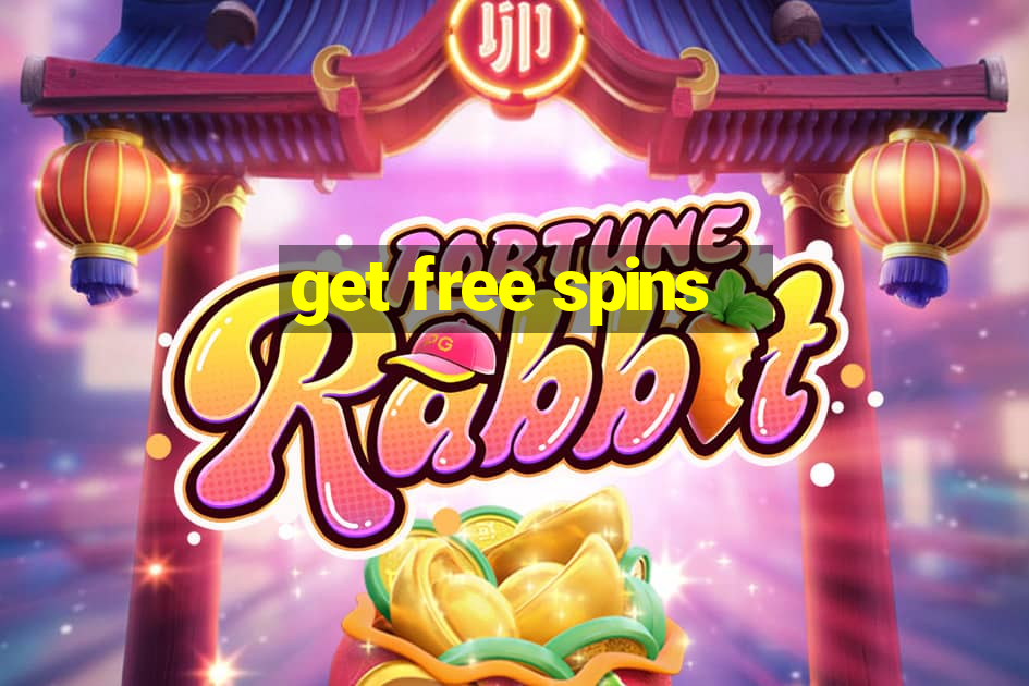 get free spins