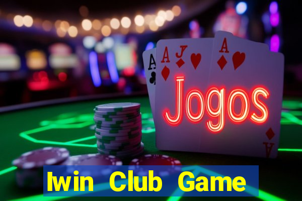 Iwin Club Game Bài 888B