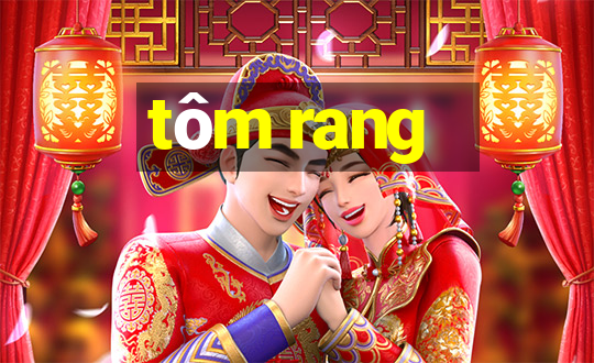 tôm rang