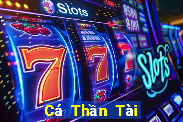 Cá Thần Tài onlinene Việt nam