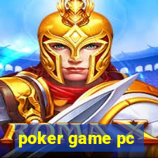 poker game pc