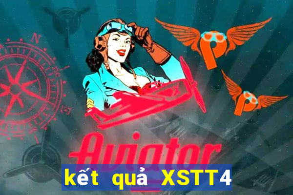 kết quả XSTT4 ngày 1