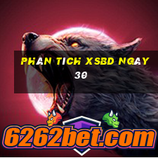 Phân tích XSBD ngày 30