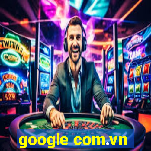 google com.vn