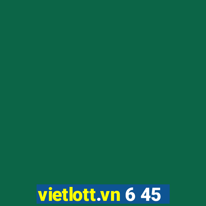 vietlott.vn 6 45