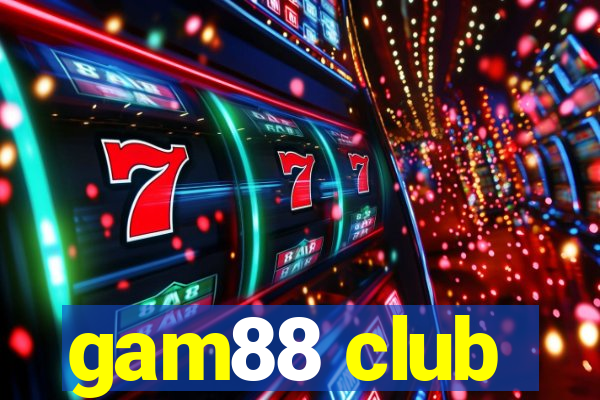 gam88 club