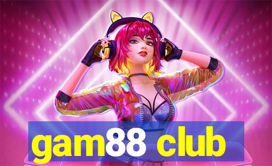 gam88 club