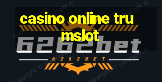 casino online trumslot