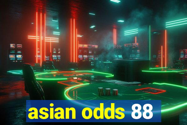 asian odds 88