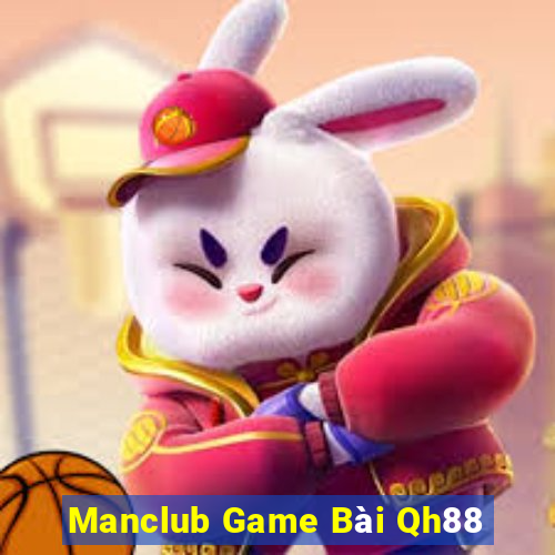 Manclub Game Bài Qh88