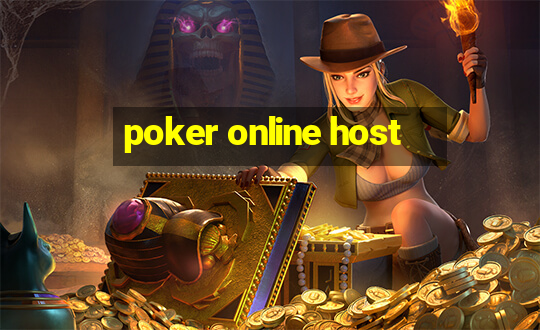 poker online host