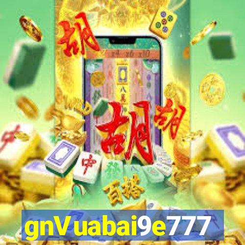 gnVuabai9e777