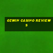 ozwin casino reviews