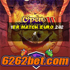 1er match euro 2024