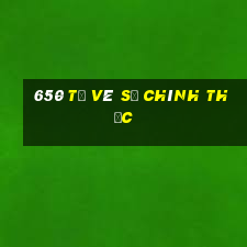 650 tờ vé số chính thức