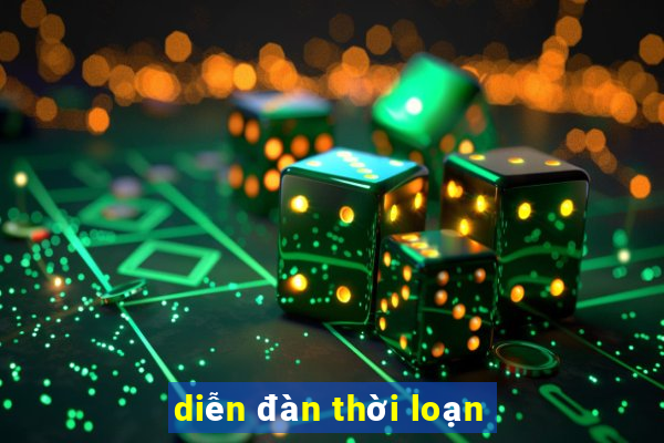 diễn đàn thời loạn