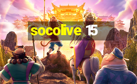 socolive 15