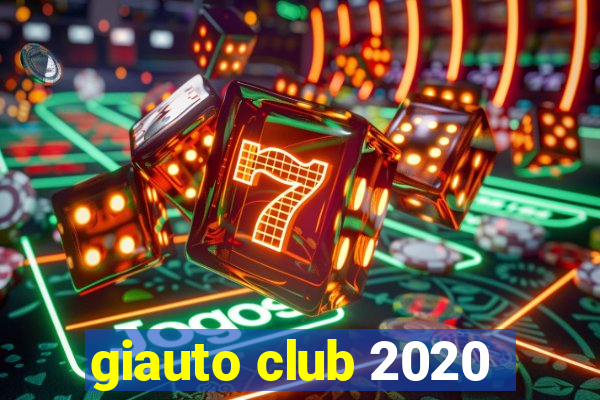 giauto club 2020