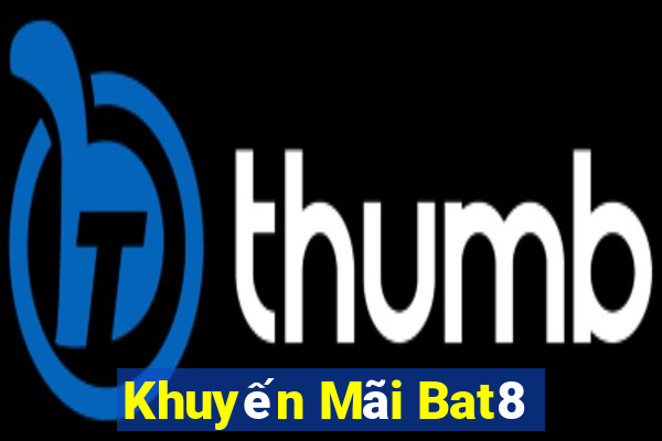 Khuyến Mãi Bat8