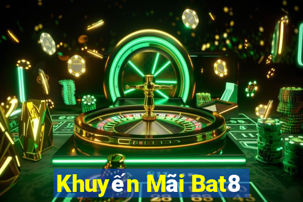 Khuyến Mãi Bat8