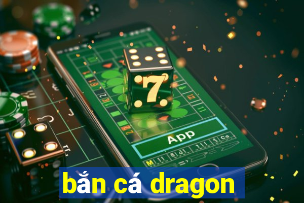 bắn cá dragon