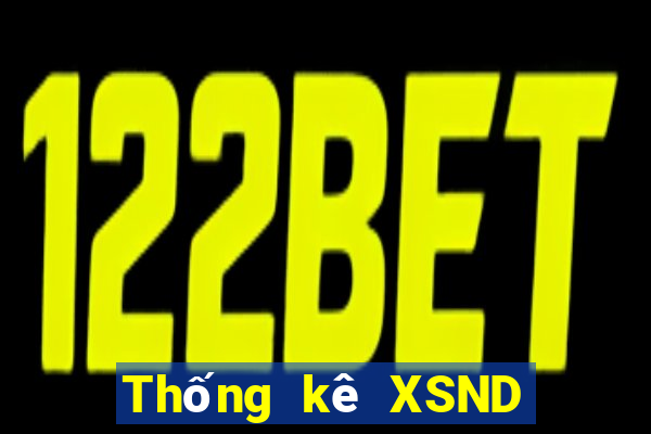 Thống kê XSND ngày 7