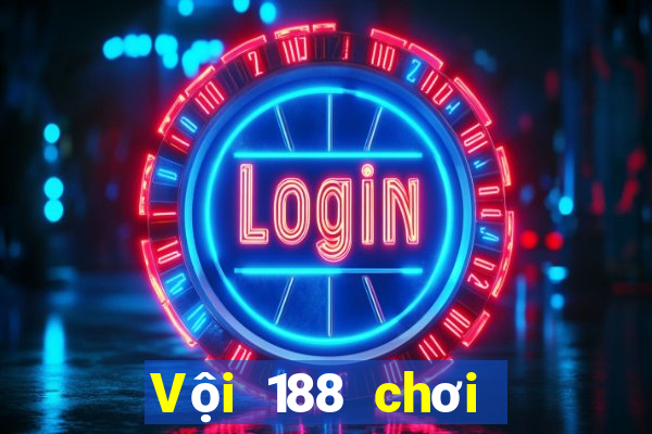 Vội 188 chơi đấu với Fun88 địa chủ