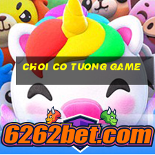 choi co tuong game