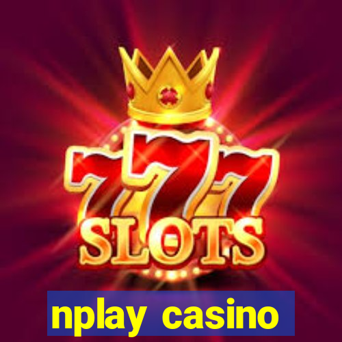 nplay casino