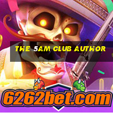 the 5am club author